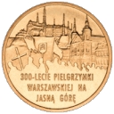 300-lecie Pielgrzymki Warszawskiej na Jasn± Górê 2 z³